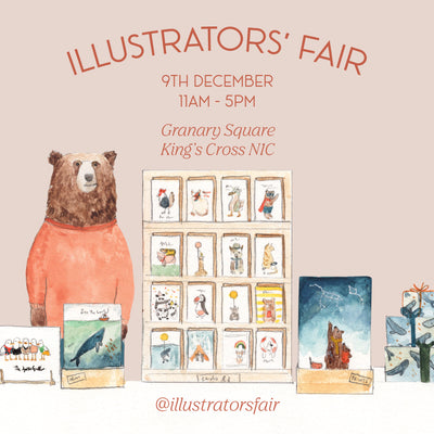 9th Dec - Illustrators Fair - Kings Cross, London